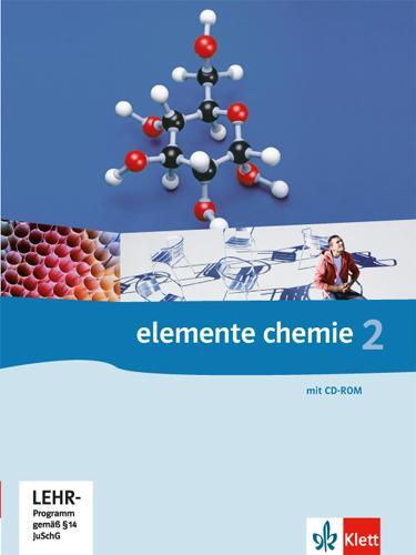 Cover: 9783127568301 | Elemente Chemie 2. G8. Schülerbuch Klasse 11/12. Allgemeine Ausgabe