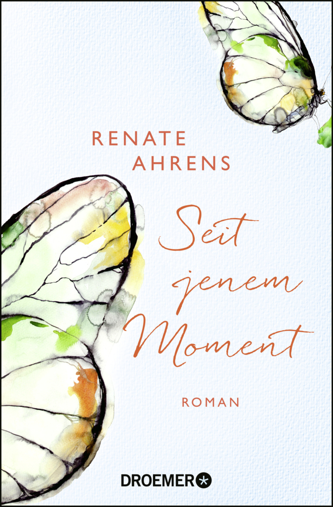 Cover: 9783426305737 | Seit jenem Moment | Roman | Renate Ahrens | Taschenbuch | 336 S.