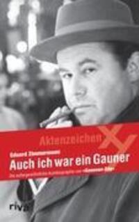 Cover: 9783868832402 | Auch ich war ein Gauner | Eduard Zimmermann | Taschenbuch | Paperback