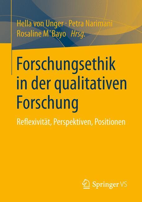 Cover: 9783658042882 | Forschungsethik in der qualitativen Forschung | Unger (u. a.) | Buch
