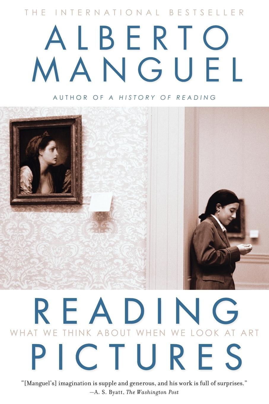 Cover: 9780375759222 | Reading Pictures | What We Think About When We Look at Art | Manguel