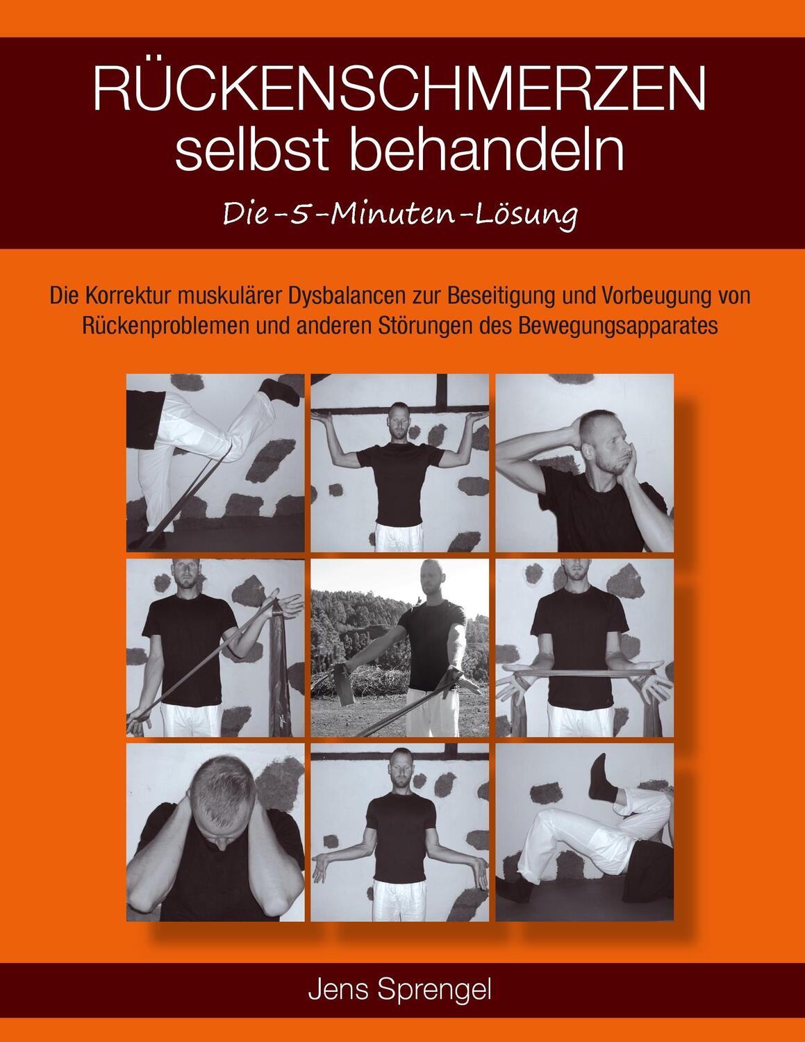 Cover: 9783946026006 | Rückenschmerzen selbst behandeln | Jens Sprengel | Taschenbuch | 2015