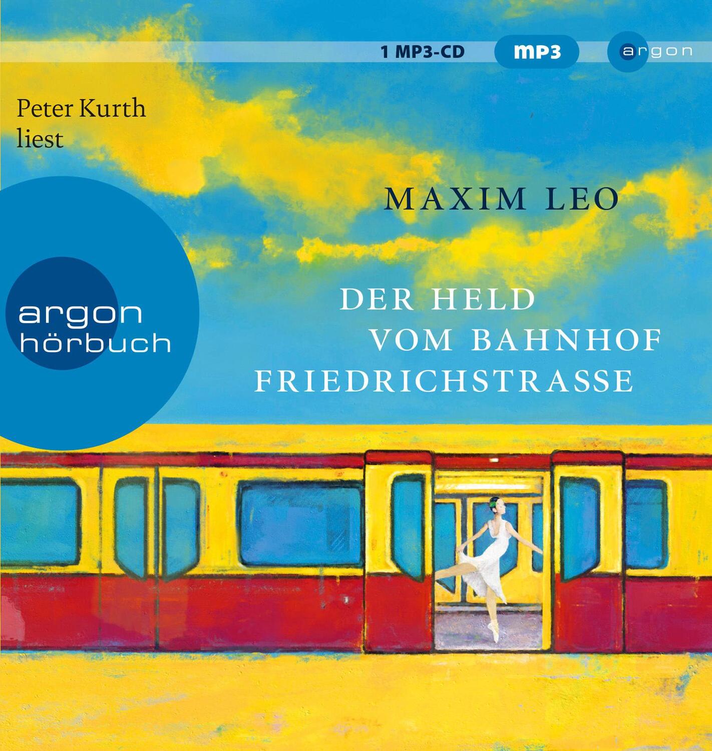 Cover: 9783839819456 | Der Held vom Bahnhof Friedrichstraße | Roman | Maxim Leo | MP3 | 2022
