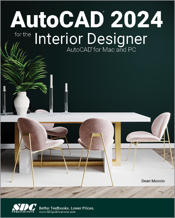Cover: 9781630576028 | AutoCAD 2024 for the Interior Designer | Dean Muccio | Taschenbuch