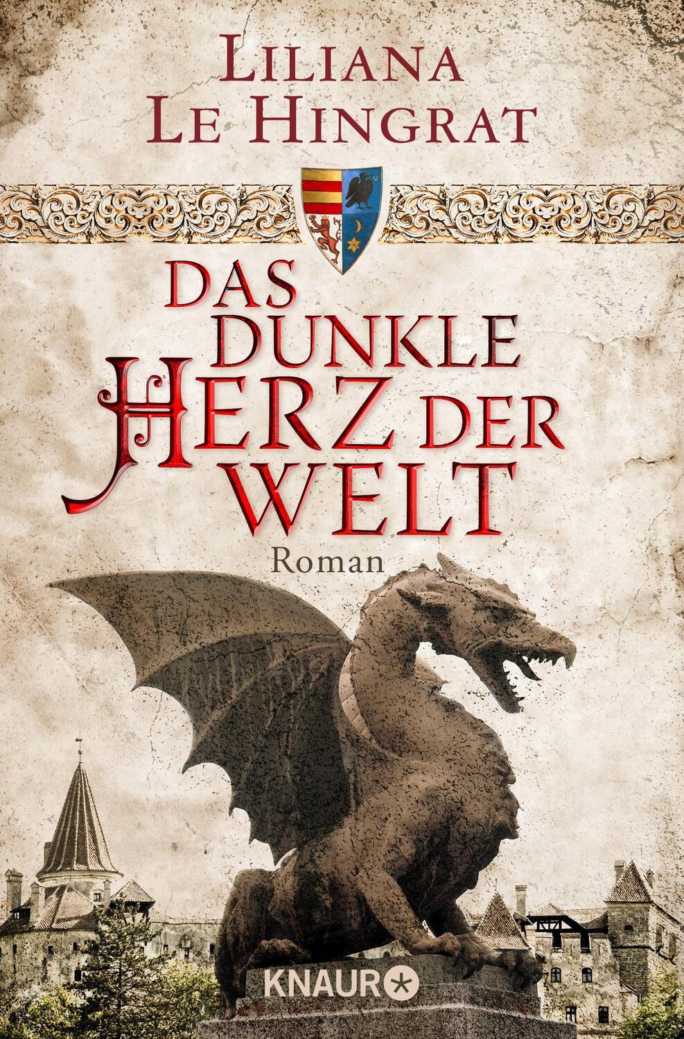 Cover: 9783426517604 | Das dunkle Herz der Welt | Historischer Roman | Liliana Le Hingrat