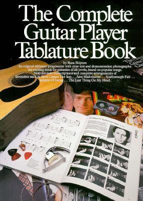 Cover: 9780711909069 | The Complete Guitar Player Tablature Book | Russ Shipton | Taschenbuch