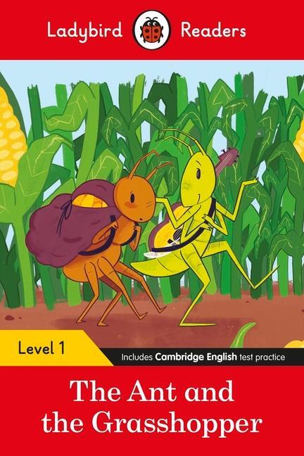 Cover: 9780241475584 | Ladybird Readers Level 1 - The Ant and the Grasshopper (ELT Graded...