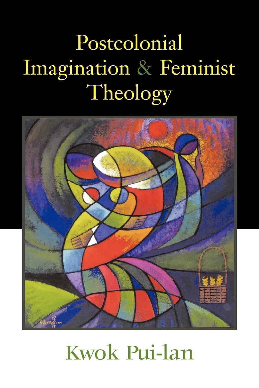 Cover: 9780664228835 | Postcolonial Imagination &amp; Feminist Theology | Pui-Lan | Taschenbuch