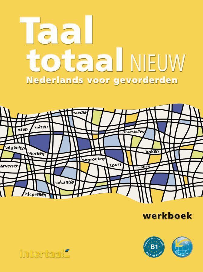 Cover: 9783190454815 | Taal totaal nieuw. Arbeitsbuch | Nederlands voor gevorderden | Buch
