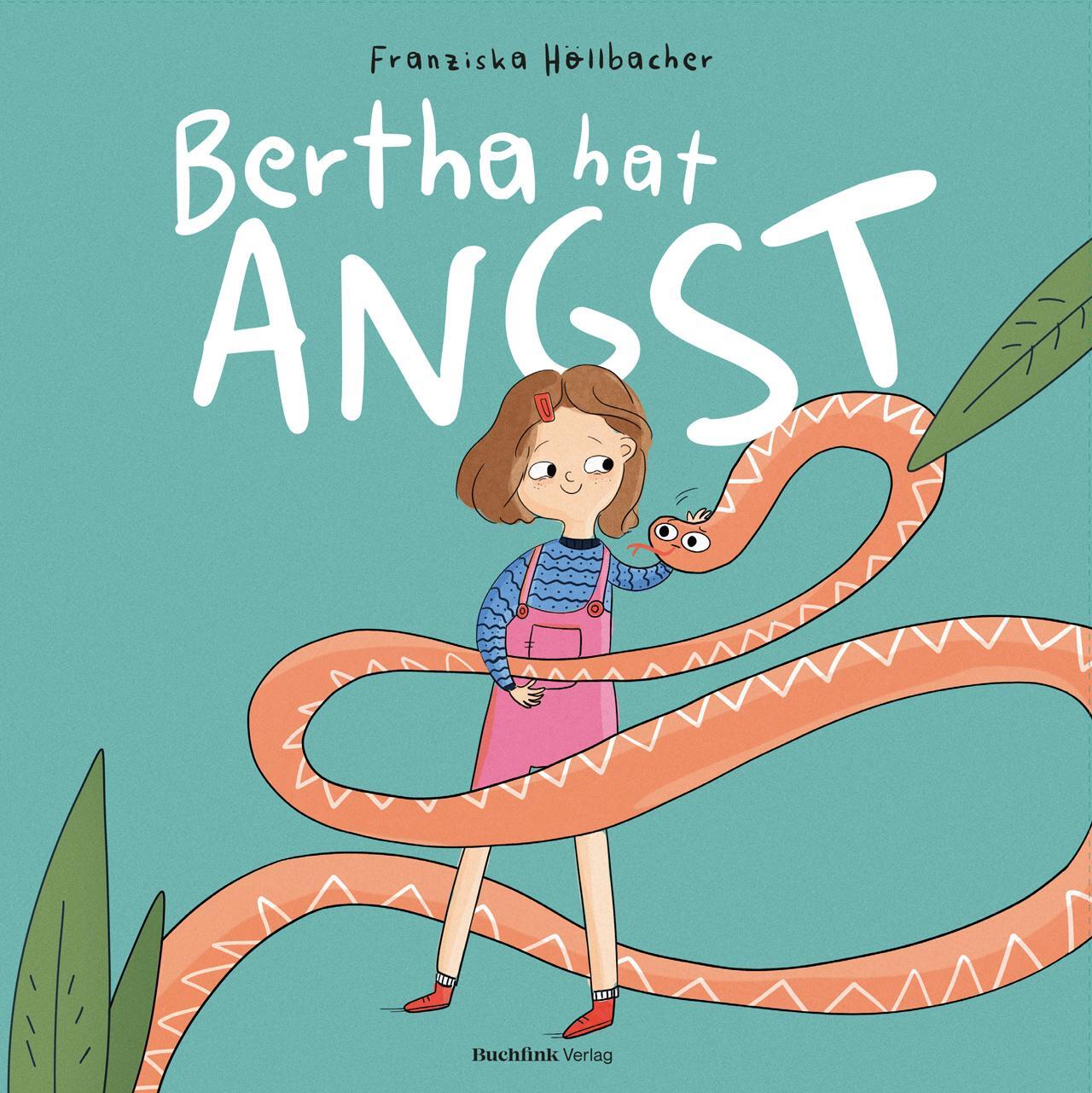 Cover: 9783948453046 | Bertha hat Angst | Franziska Höllbacher | Buch | Deutsch | 2020