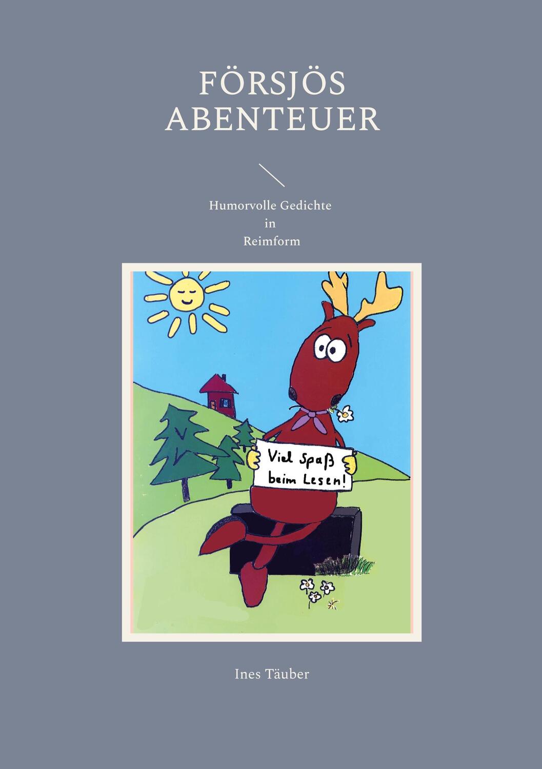 Cover: 9783756850501 | Försjös Abenteuer | Ines Täuber | Taschenbuch | Paperback | Deutsch
