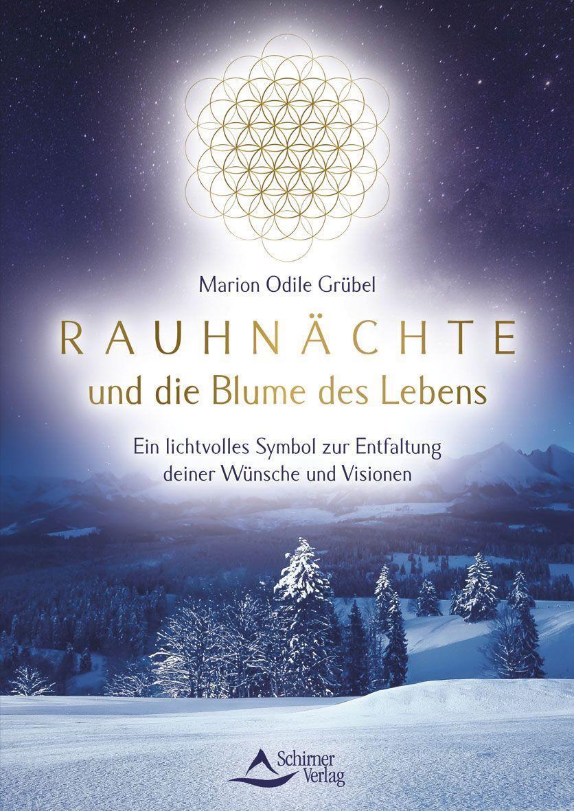 Cover: 9783843415507 | Rauhnächte und die Blume des Lebens | Marion Odile Grübel | Buch
