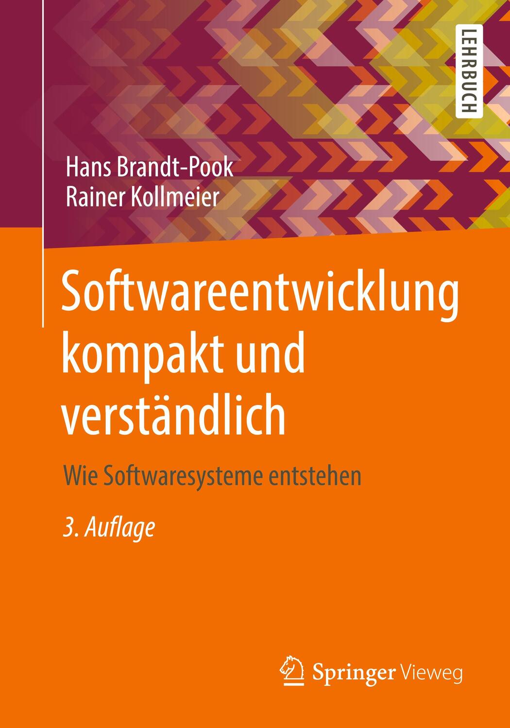Cover: 9783658306304 | Softwareentwicklung kompakt und verständlich | Brandt-Pook (u. a.)