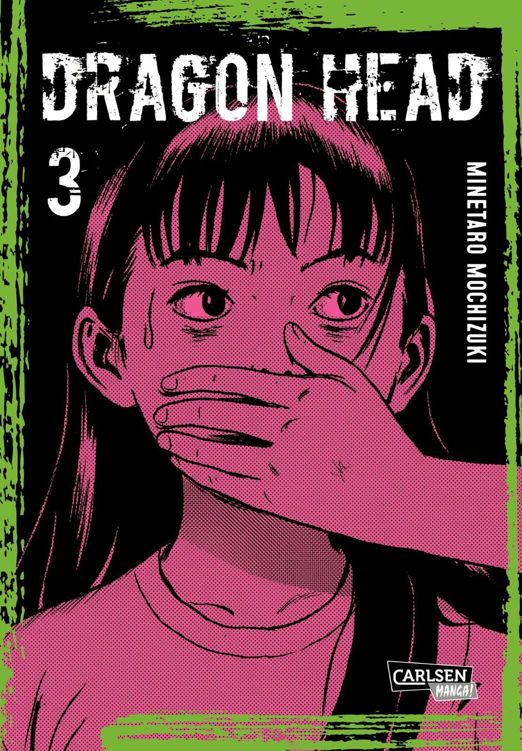 Cover: 9783551763662 | Dragon Head Perfect Edition 3 | Minetaro Mochizuki | Taschenbuch