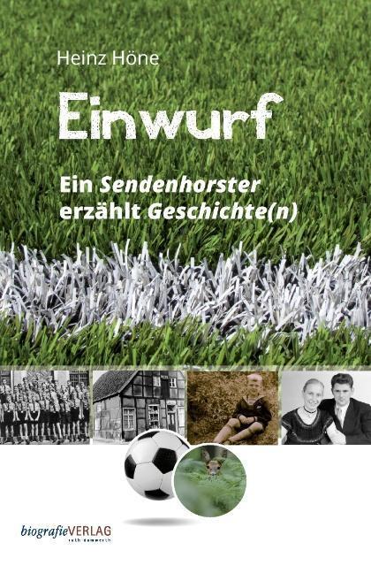 Cover: 9783937772264 | Einwurf | Ein Sendenhorster erzählt Geschichte(n) | Heinz Höne | Buch