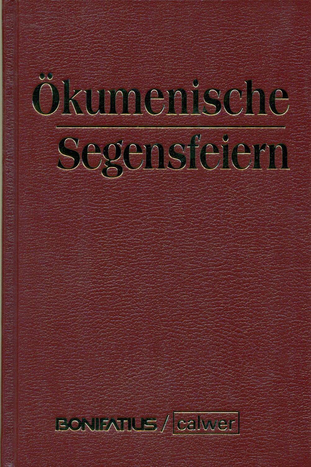 Cover: 9783766841384 | Ökumenische Segensfeiern | Eine Handreichung | Eberhard Amon (u. a.)