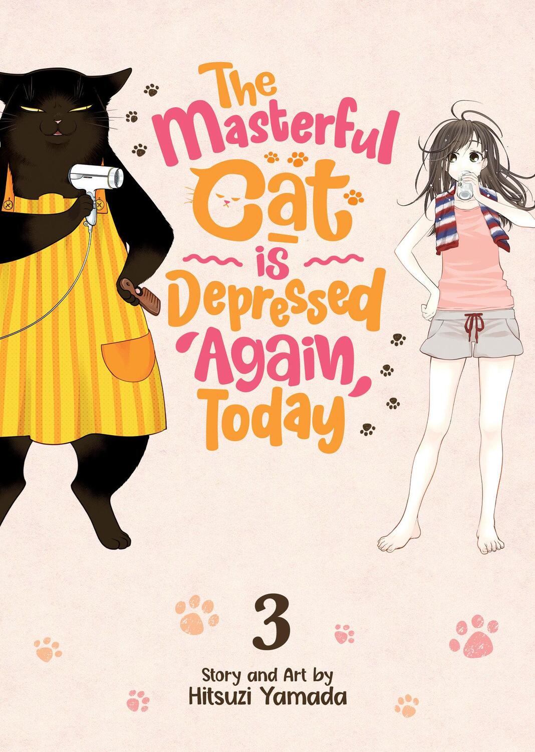 Cover: 9781638581178 | The Masterful Cat Is Depressed Again Today Vol. 3 | Hitsuji Yamada