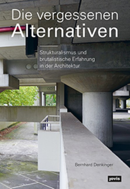 Cover: 9783868595512 | Die vergessenen Alternativen | Bernhard Denkinger | Taschenbuch | 2019