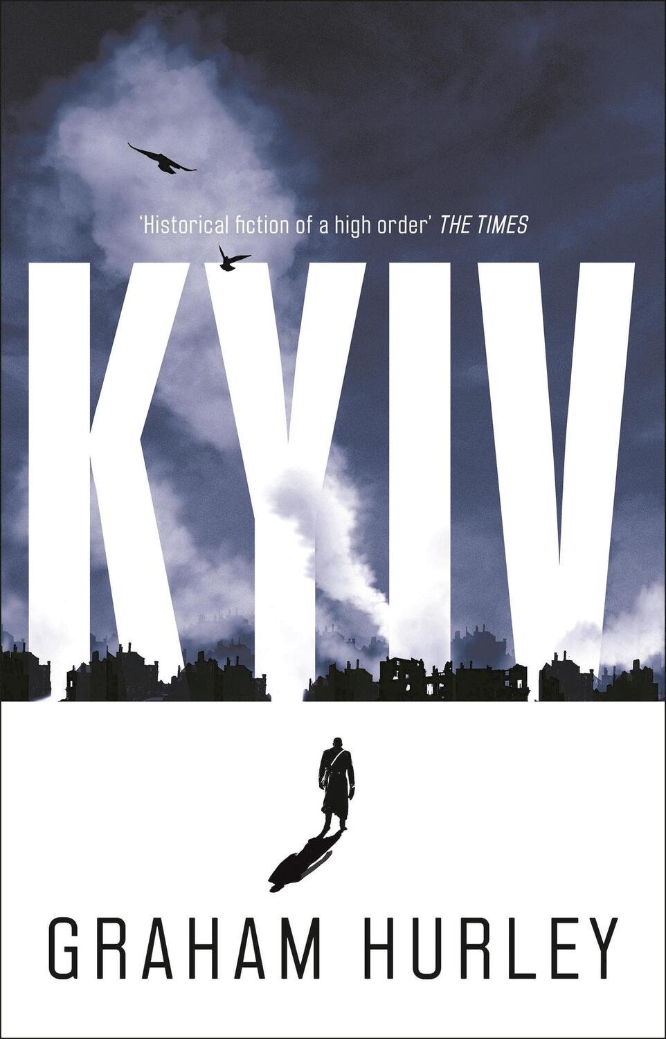 Cover: 9781838938345 | Kyiv: Volume 6 | Graham Hurley | Taschenbuch | Spoils of War | 2022