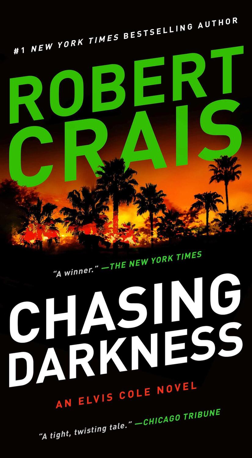 Cover: 9781982163822 | Chasing Darkness | Robert Crais | Taschenbuch | Elvis Cole Novels