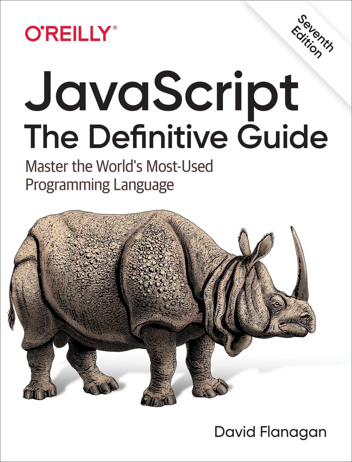 Cover: 9781491952023 | Javascript: The Definitive Guide | David Flanagan | Taschenbuch | 2020