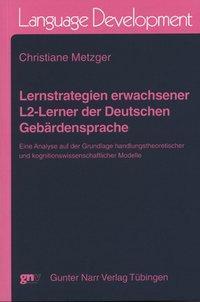 Cover: 9783823363774 | Lernstrategien Erwachsener L2-Lerner der Deutschen Gebärdensprache
