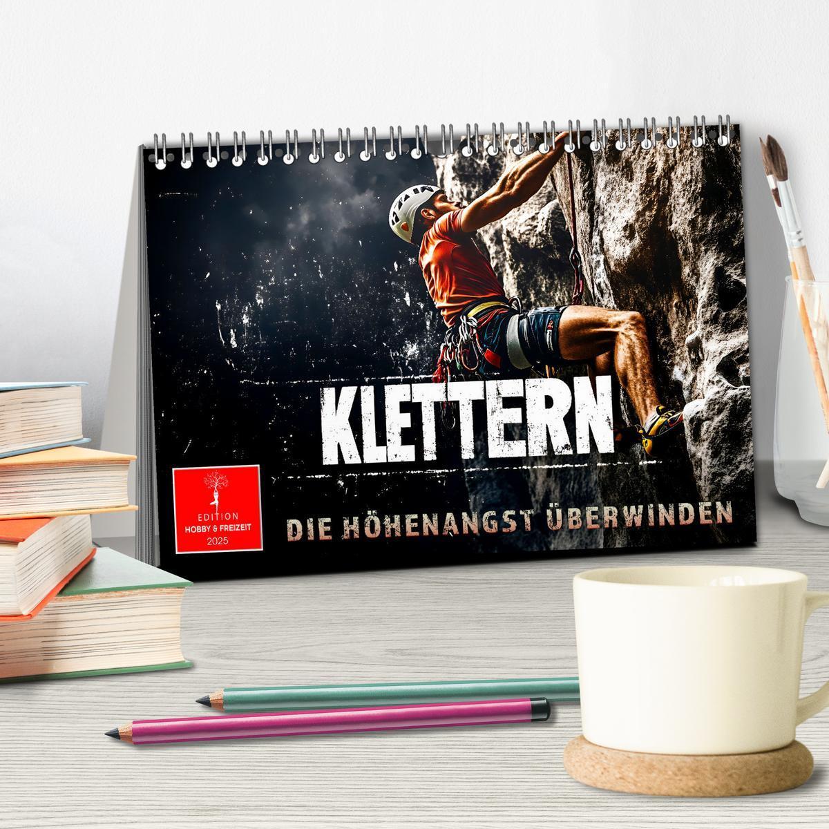 Bild: 9783457197660 | Klettern - die Höhenangst überwinden (Tischkalender 2025 DIN A5...