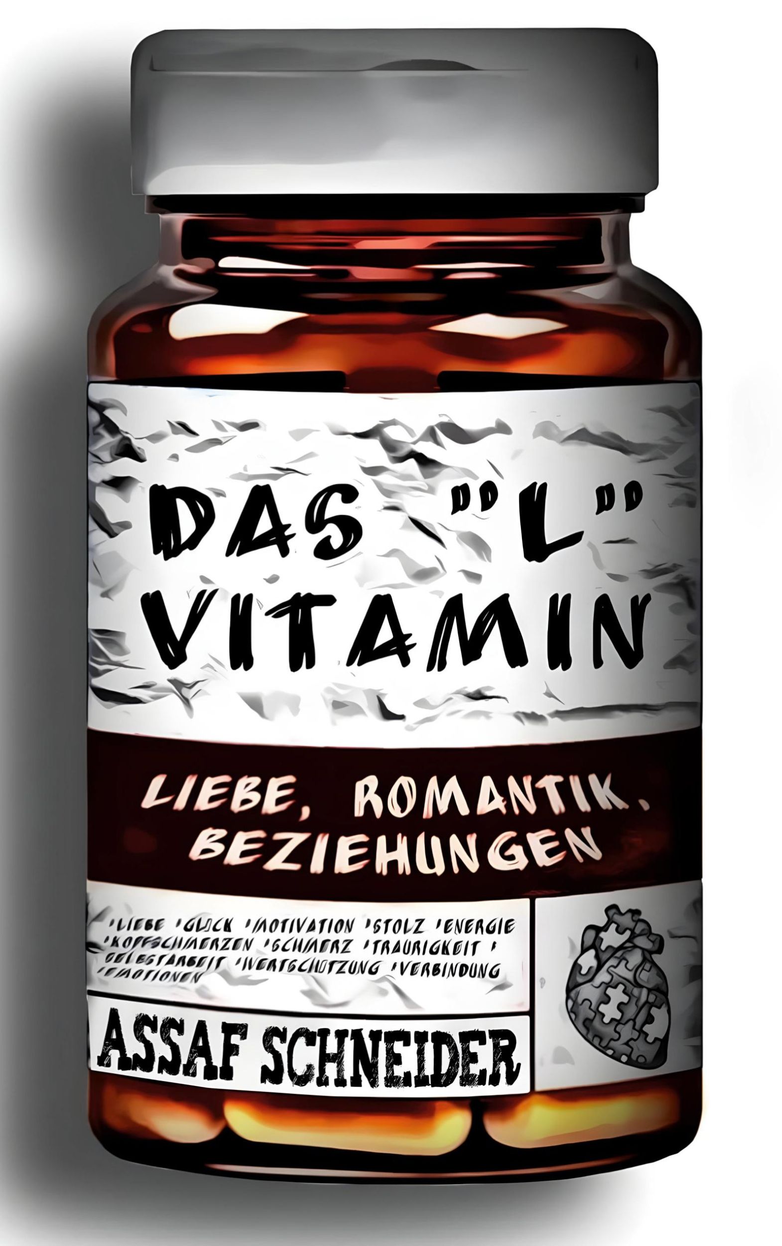 Cover: 9783754344675 | Das "L" Vitamin | Liebe, Romantik, Beziehungen | Assi Schneider | Buch