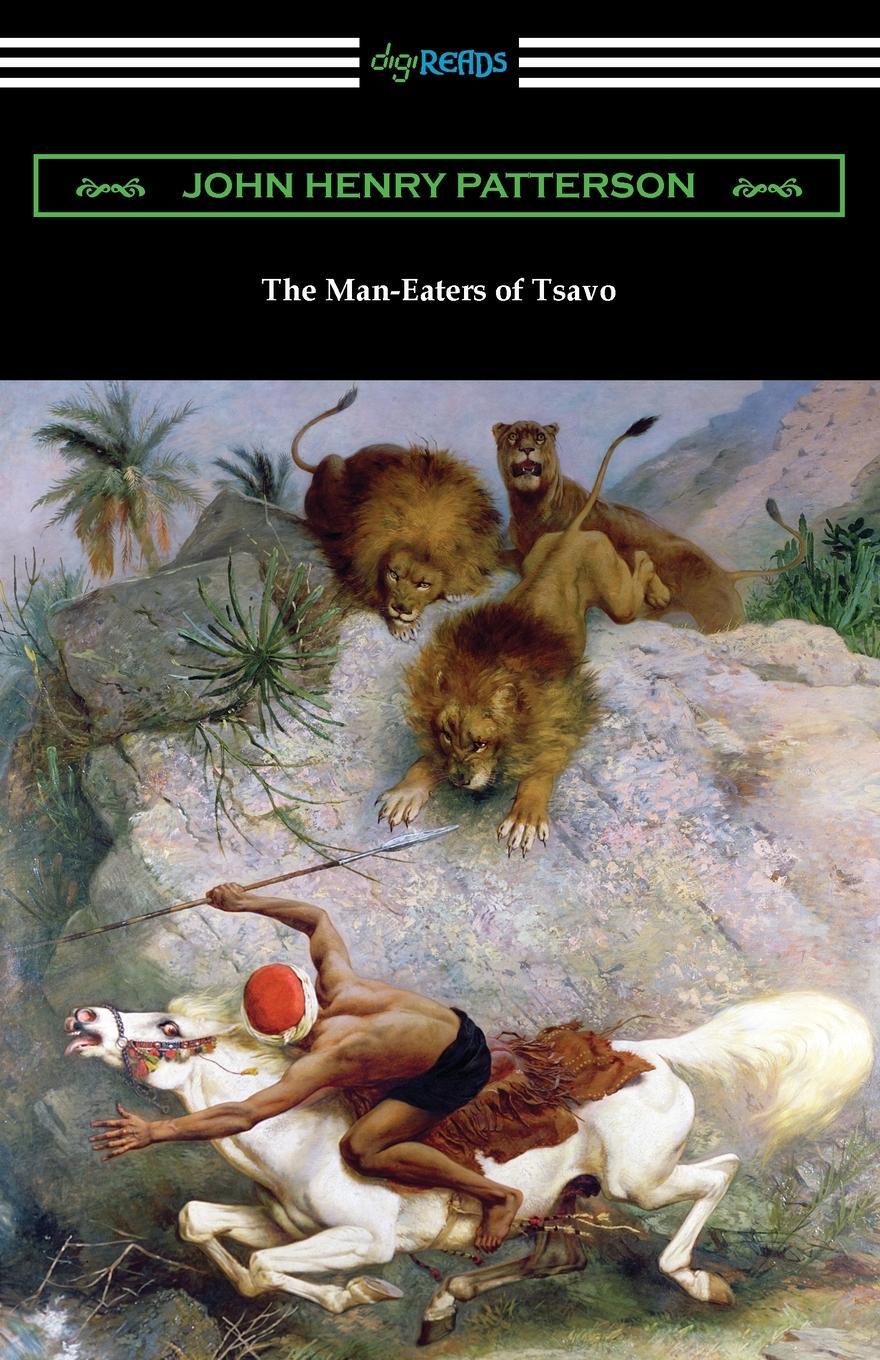 Cover: 9781420971866 | The Man-Eaters of Tsavo | John Henry Patterson | Taschenbuch | 2021