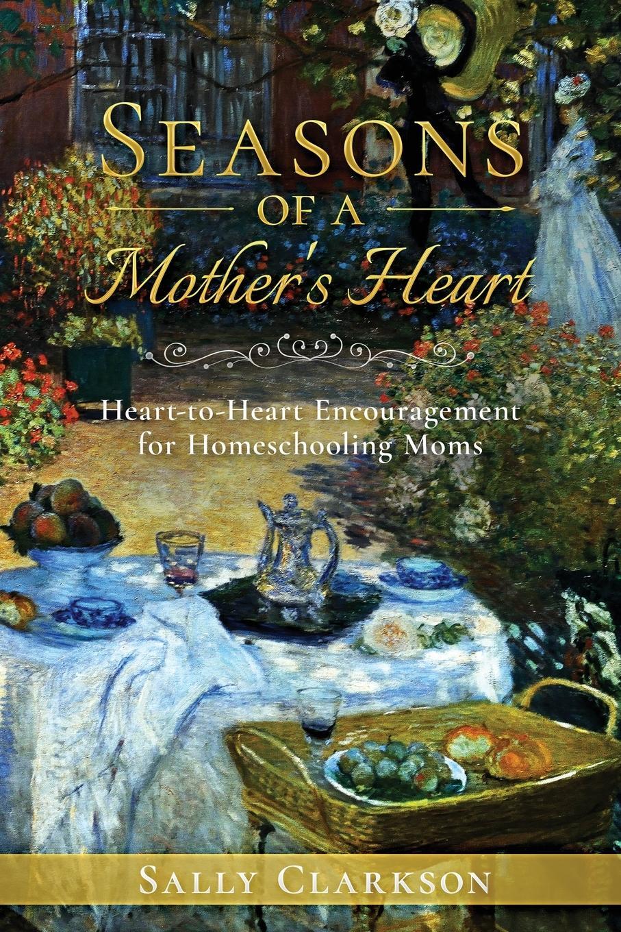 Cover: 9781888692334 | Season's of a Mother's Heart | Sally Clarkson | Taschenbuch | Englisch