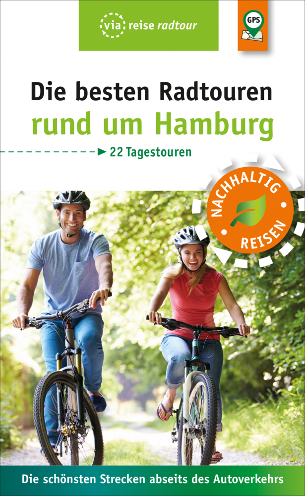 Cover: 9783949138027 | Die besten Radtouren rund um Hamburg | Sabine Schrader | Taschenbuch