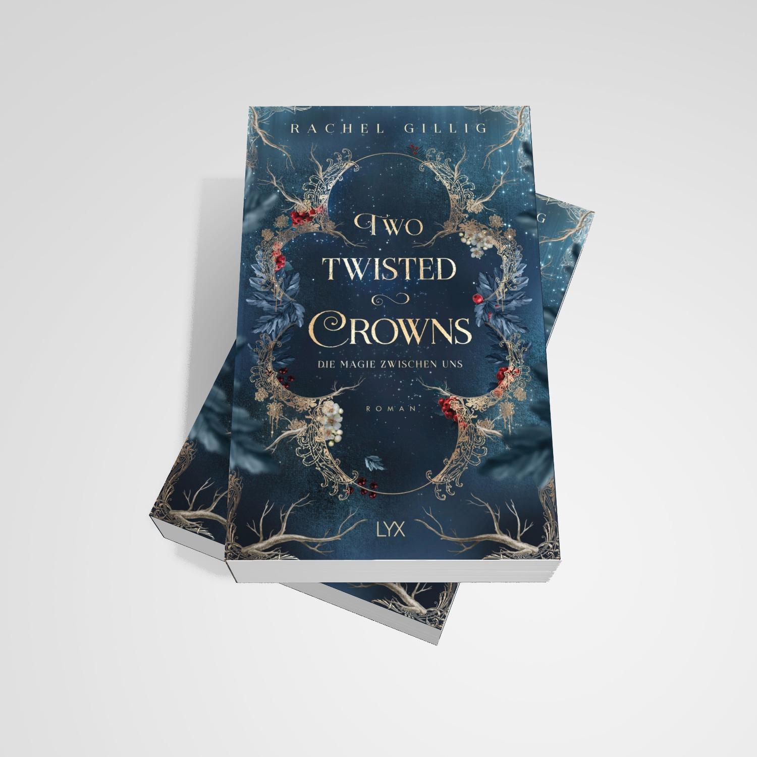 Bild: 9783736322790 | Two Twisted Crowns - Die Magie zwischen uns | Rachel Gillig | Buch