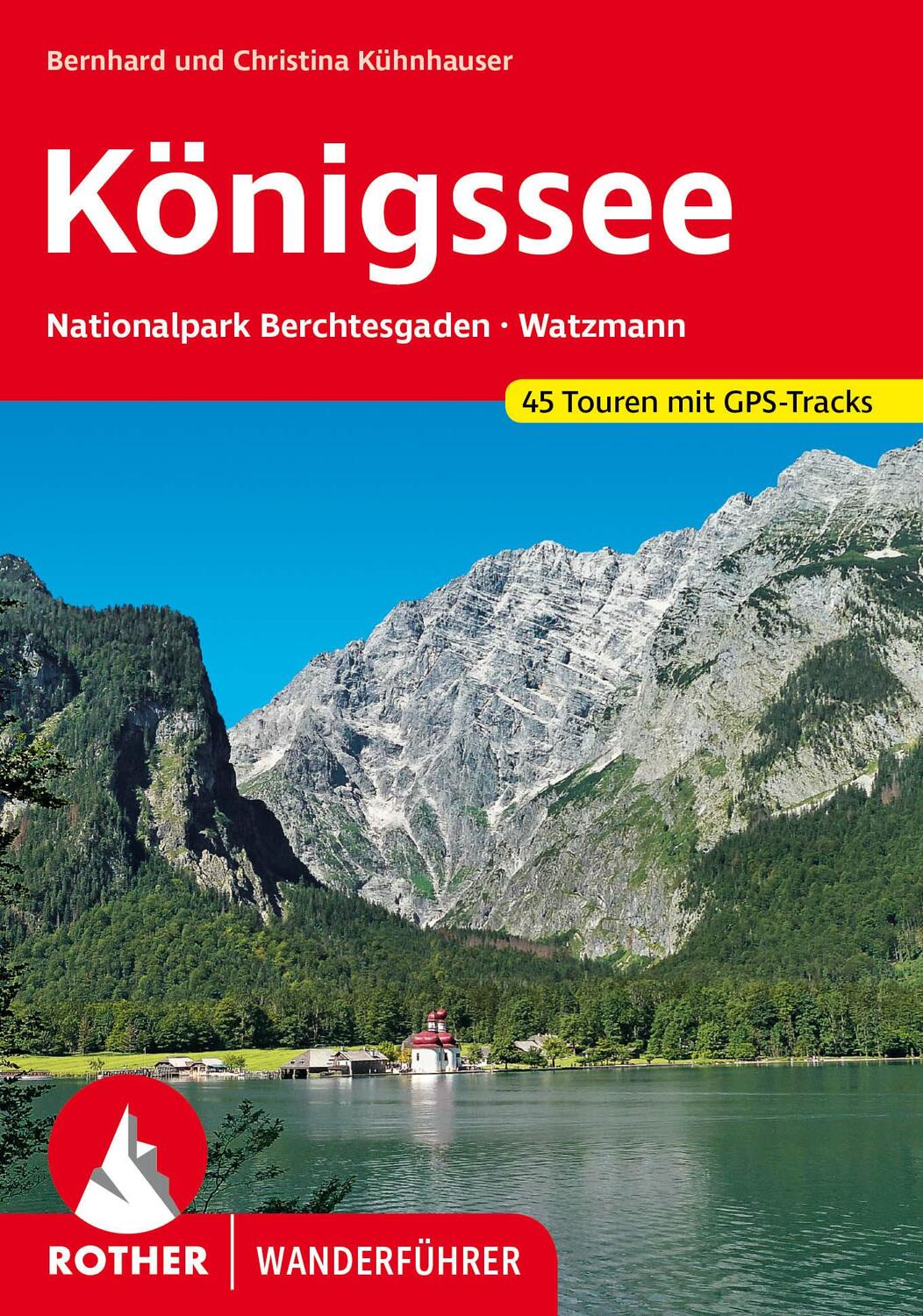 Cover: 9783763346028 | Königssee | Bernhard Kühnhauser (u. a.) | Taschenbuch | 192 S. | 2022