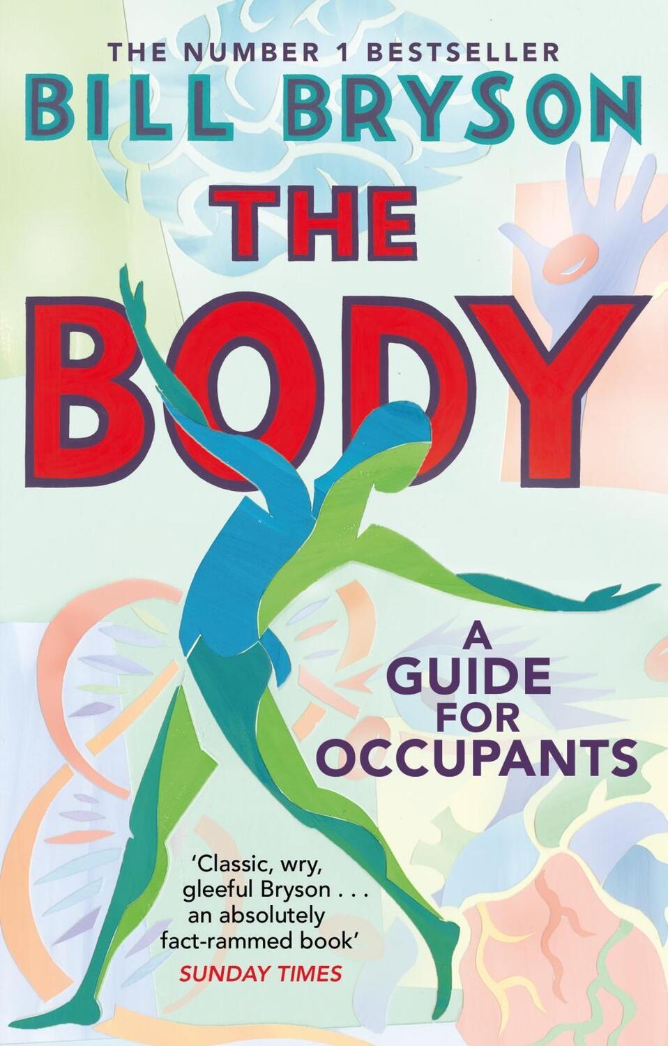 Cover: 9780552779913 | The Body | A Guide for Occupants | Bill Bryson | Taschenbuch | 2020