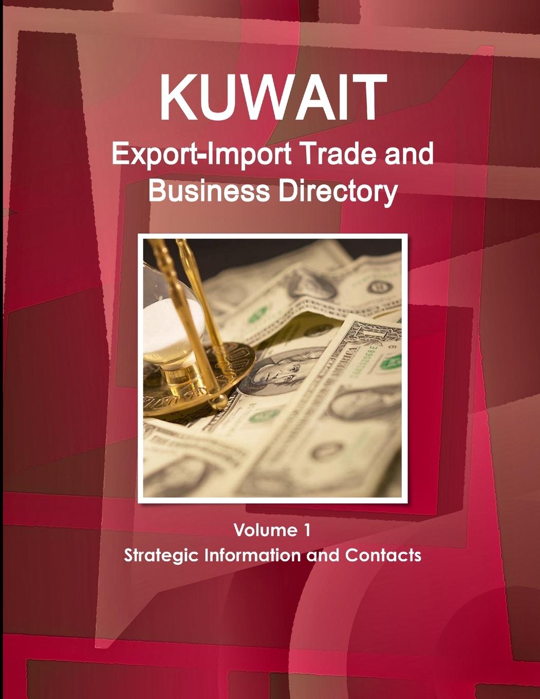 Cover: 9781433028434 | Kuwait Export-Import Trade and Business Directory Volume 1...