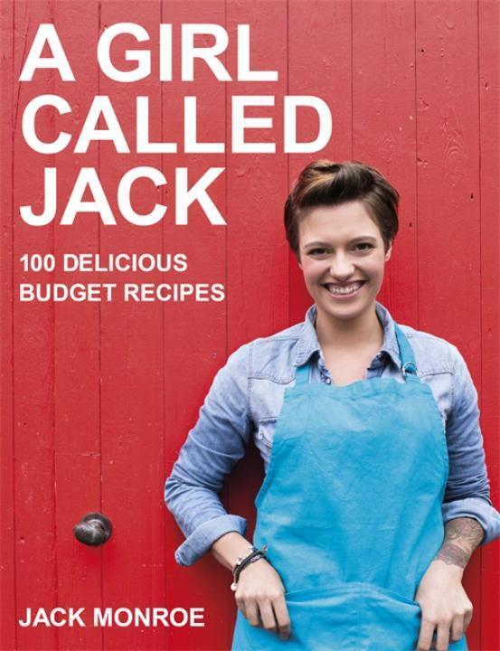 Cover: 9780718178949 | A Girl Called Jack | 100 delicious budget recipes | Jack Monroe | Buch