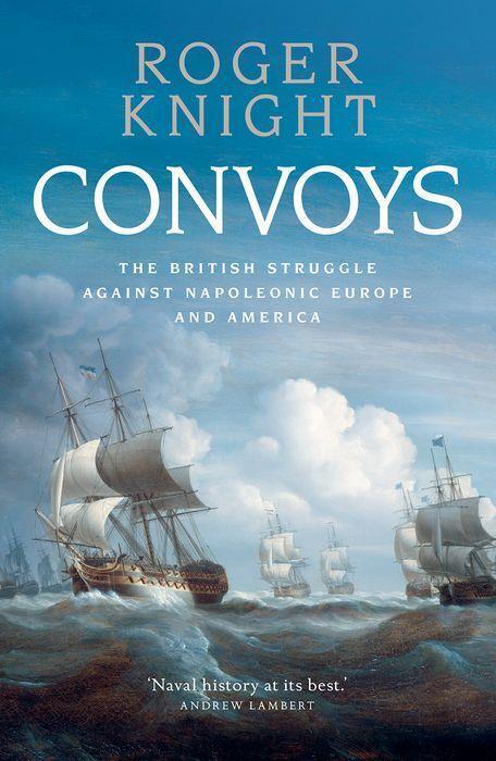 Cover: 9780300246971 | Convoys | The British Struggle Against Napoleonic Europe and America