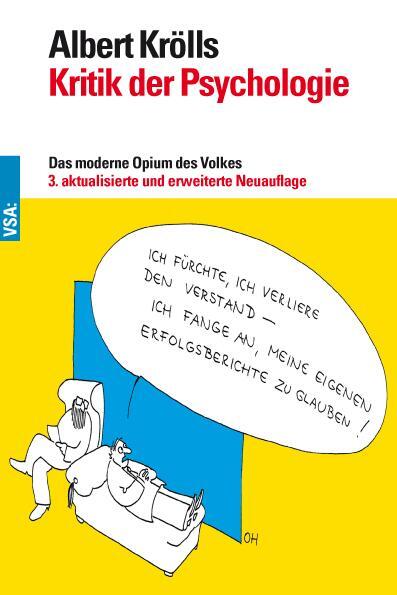 Cover: 9783899656909 | Kritik der Psychologie | Das moderne Opium des Volkes | Albert Krölls