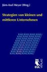 Cover: 9783899369113 | Strategien von kleinen und mittleren Unternehmen | Jörn-Axel Meyer