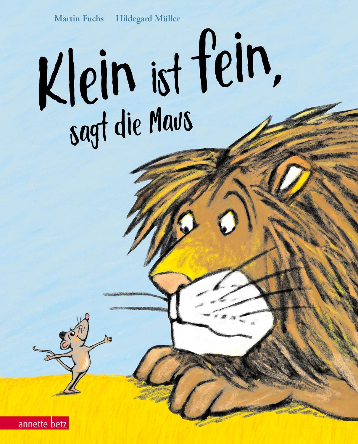 Cover: 9783219119831 | "Klein ist fein", sagt die Maus | Martin Fuchs | Buch | Deutsch | 2023