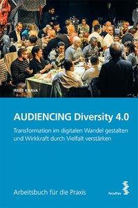 Cover: 9783708917849 | AUDIENCING Diversity 4.0 | Irene Knava | Taschenbuch | 292 S. | 2019