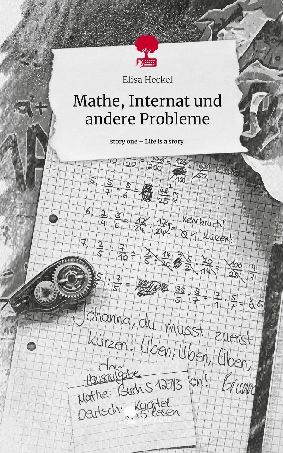 Cover: 9783711519702 | Mathe, Internat und andere Probleme. Life is a Story - story.one