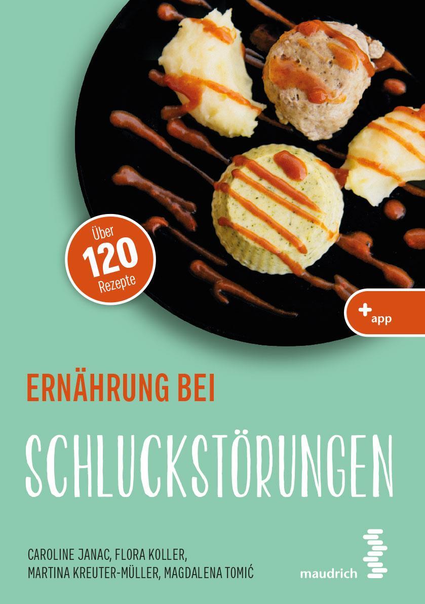 Cover: 9783990021569 | Ernährung bei Schluckstörungen | Flora Koller (u. a.) | Taschenbuch