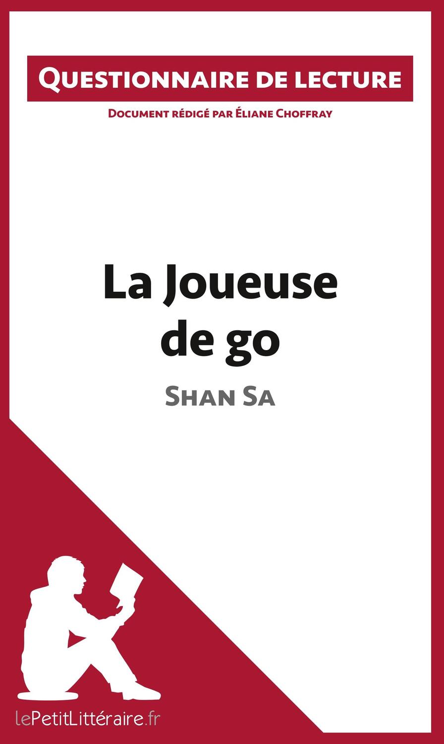 Cover: 9782806260772 | La Joueuse de go de Shan Sa (Questionnaire de lecture) | Taschenbuch