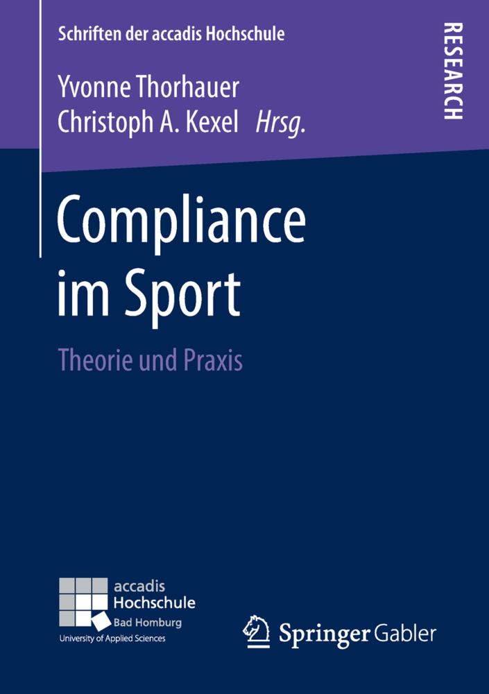 Cover: 9783658225100 | Compliance im Sport | Theorie und Praxis | Yvonne Thorhauer (u. a.)