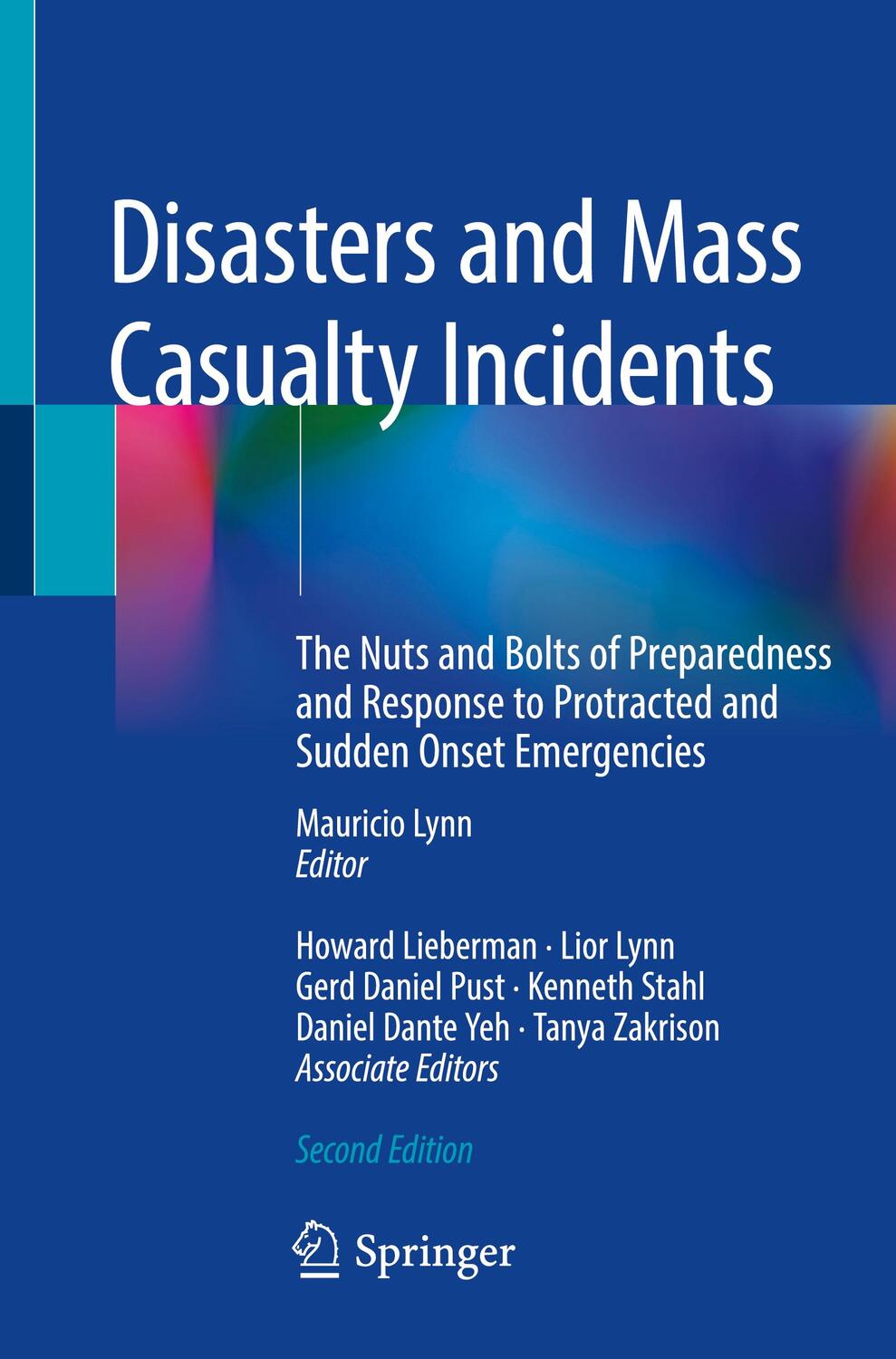 Cover: 9783319973609 | Disasters and Mass Casualty Incidents | Mauricio Lynn (u. a.) | Buch