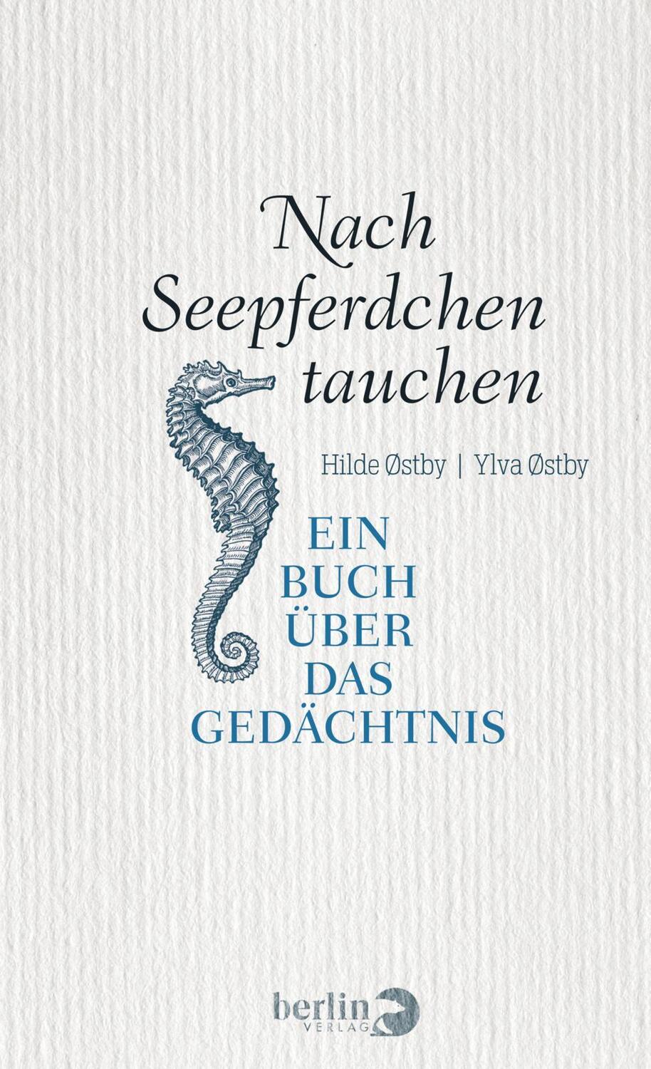 Cover: 9783827013743 | Nach Seepferdchen tauchen | Ein Buch über das Gedächtnis | Buch | 2018