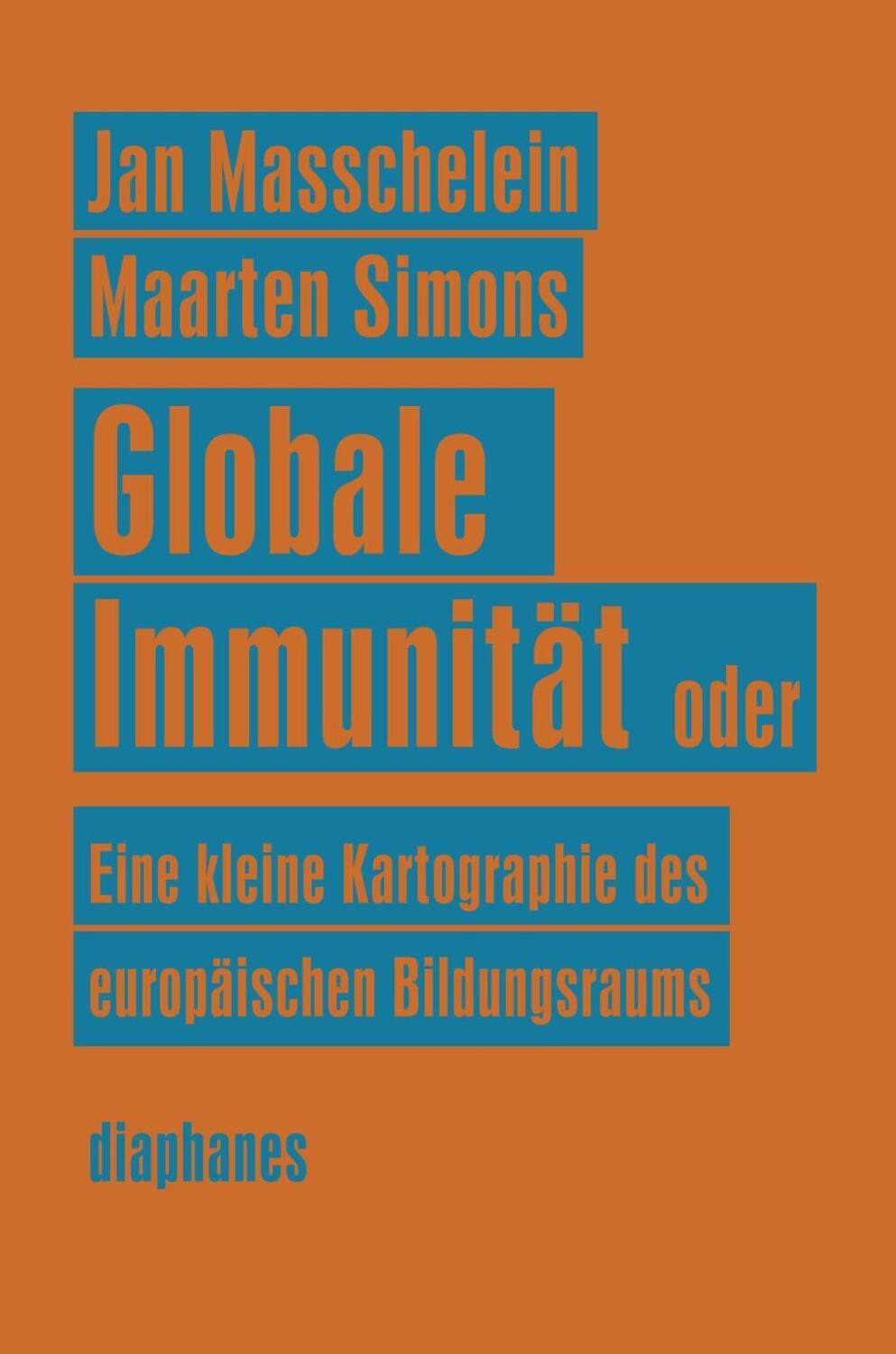 Cover: 9783037342244 | Globale Immunität | Jan/Simons, Maarten Masschelein | Taschenbuch