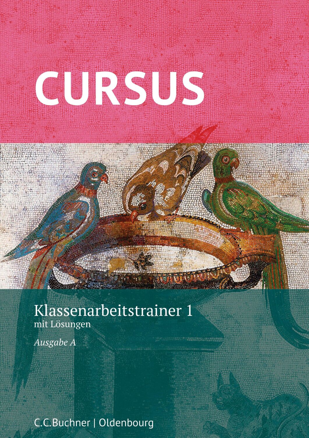 Cover: 9783661401133 | Cursus A Neu Klassenarbeitstrainer 1 | Michael Hotz (u. a.) | Deutsch