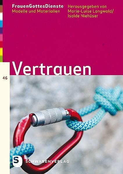 Cover: 9783796617744 | FrauenGottesDienste - Vertrauen | Taschenbuch | 96 S. | Deutsch | 2019